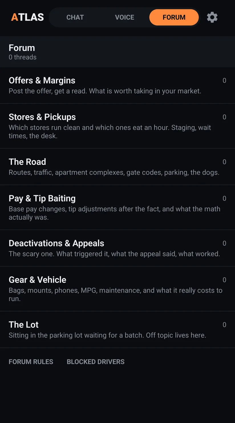 Atlas driver forum: rooms for offers and margins, stores and pickups, the road, pay and tip baiting, deactivations and appeals, gear and vehicle, and the lot.
